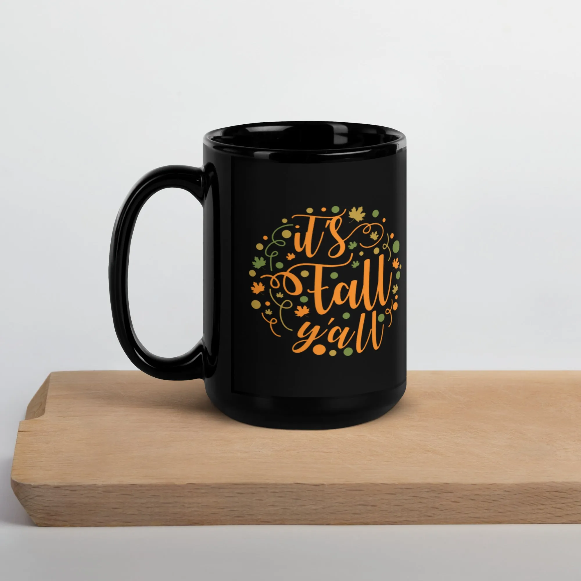 It's Fall Y'all Autumn Spirit Black Glossy Coffee Mug