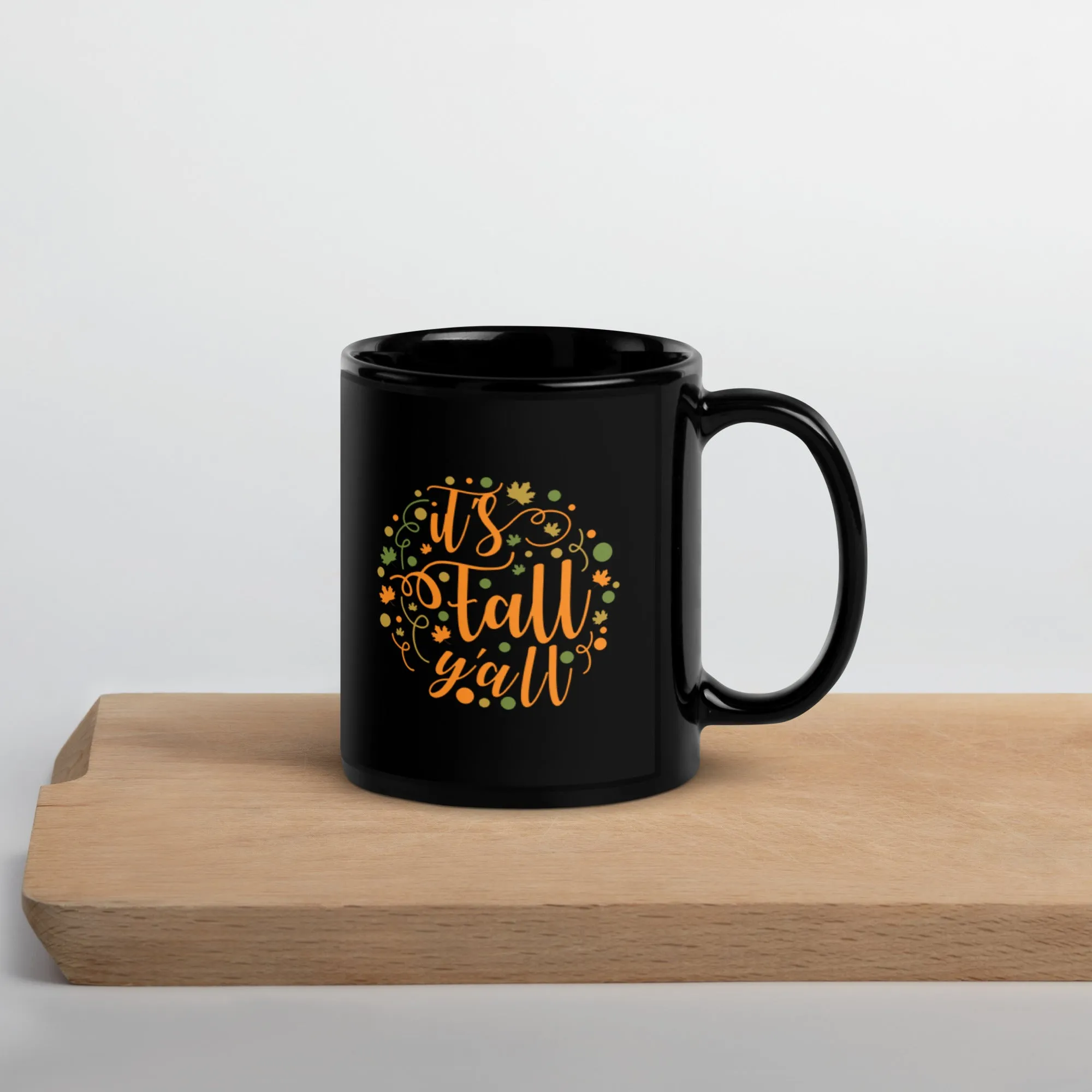 It's Fall Y'all Autumn Spirit Black Glossy Coffee Mug