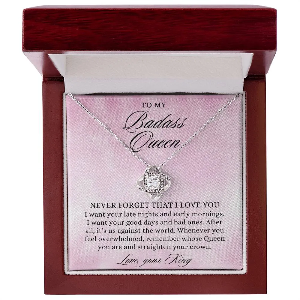 To My Badass Queen, Straighten Your Crown Love Knot Pendant Necklace