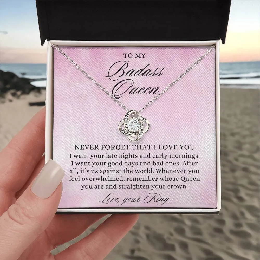 To My Badass Queen, Straighten Your Crown Love Knot Pendant Necklace