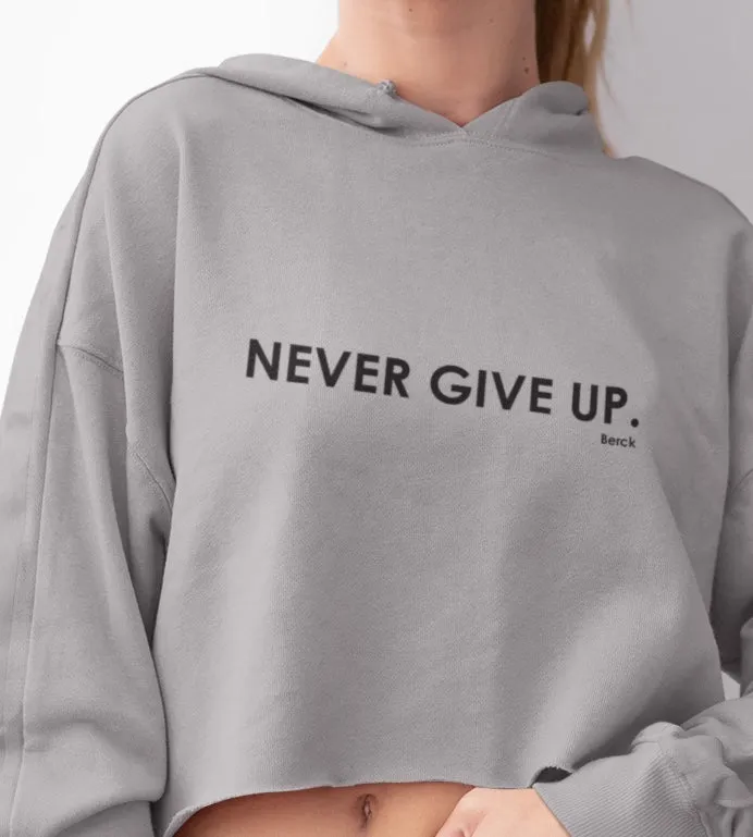 Women’s Never Give Up Graphic Crop Hoodie Lightweight Fleece